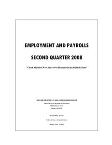 EMPLOYMENT AND PAYROLLS SECOND QUARTER 2008 