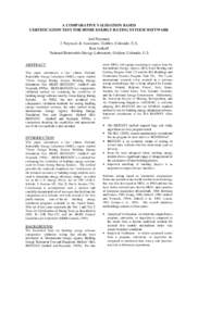 A COMPARATIVE VALIDATION BASED CERTIFICATION TEST FOR HOME ENERGY RATING SYSTEM SOFTWARE Joel Neymark; Ron Judkoff Quality Assurance - Validation A COMPARATIVE VALIDATION BASED CERTIFICATION TEST FOR HOME ENERGY RATING S