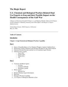 The Riegle Report U.S. Chemical and Biological Warfare-Related Dual Use Exports to Iraq and their Possible Impact on the