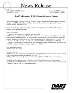 News Release FOR IMMEDIATE RELEASE November 22, 2012 Contact: DART Marketing[removed]or[removed]