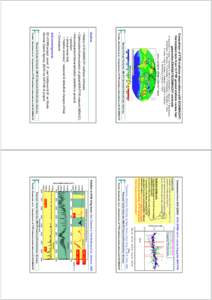 Comparison of FTIR methane observations with SCIAMACHY: Harmonized data from 12 FTIR ground stations versus last generation ENVISAT/SCIAMACHY retrievals R. Sussmann, F. Forster, T. Borsdorff, B. Dils, M. De Mazière, C. 