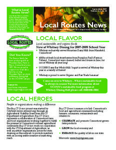 September 2007 Volume 4, Issue 18 What is Local Routes News? Local Routes News is a monthly
