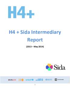 H4 + Sida Intermediary Report (2013 – May