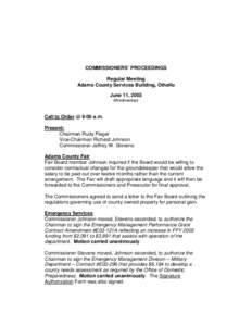 COMMISSIONERS’ PROCEEDINGS Regular Meeting Adams County Services Building, Othello June 11, 2003 (Wednesday)