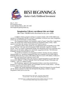 May 31, 2012 For immediate release Contact: Barbara Brown, (Imagination Library enrollment hits new high