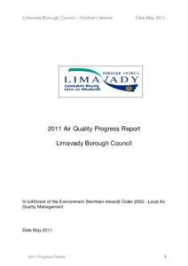 Limavady Borough Council – Northern Ireland  Date May[removed]Air Quality Progress Report Limavady Borough Council