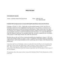 PRESS RELEASE  FOR IMMEDIATE RELEASE Contact: Clarkdale Public Works Department  Phone: ([removed]
