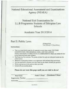 National Educational Assessment and Examinations Agency (NEAEA) National Exit Examination for LL.B Programme Students of Ethiopian Law Schools