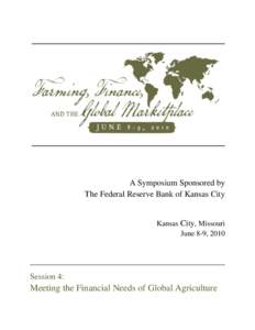 _____________________________  _____________________________ A Symposium Sponsored by The Federal Reserve Bank of Kansas City