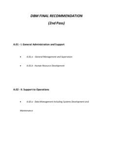 DBM FINAL RECOMMENDATION (2nd Pass) A.01 - I. General Administration and Support  