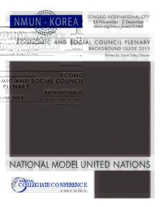 National Model United Nations / United Nations Department of Economic and Social Affairs / United Nations System / Consultative Status / Chapter X of the United Nations Charter / United Nations International Research and Training Institute for the Advancement of Women / United Nations / United Nations Economic and Social Council / Model United Nations