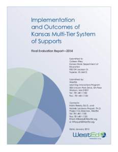 Implementation and Outcomes of Kansas Multi-Tier System of Supports:Final Evaluation Report—2014