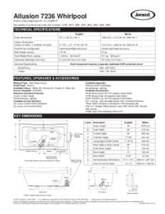 Allusion 7236 Whirlpool Product Codes beginning with: ALL7236WCR Also applies to products sold under part numbers: ED80, JB15, JB20, JB25, JB30, JB35, JB40, JB45 TECHNICAL SPECIFICATIONS English