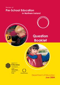 Review of  Pre-School Education in Northern Ireland  Question