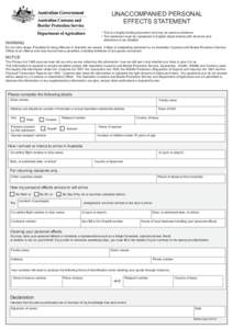 UNACCOMPANIED PERSONAL EFFECTS STATEMENT • This is a legally binding document and may be used as evidence. • This statement must be completed in English (block letters),with all errors and alterations to be initialle