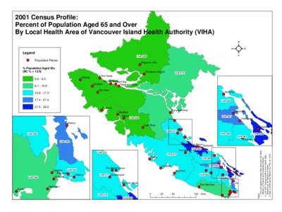 2001 Census Profile: Percent of Population Aged 65 and Over By Local Health Area of Vancouver Island Health Authority (VIHA) Legend LHA-085