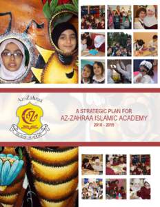 A Strategic Plan for  Az-Zahraa Islamic academy[removed]  ‘‘