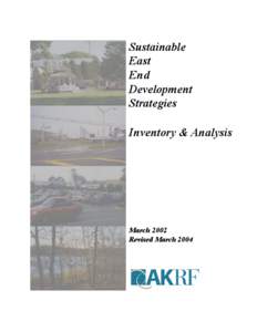 Sustainable East End Development Strategies Inventory & Analysis