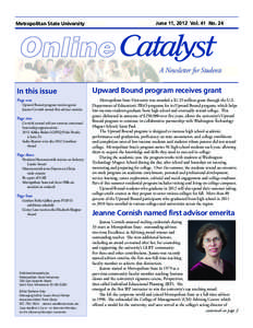 June 11, 2012 Vol. 41 No. 24  Metropolitan State University Online A Newsletter for Students