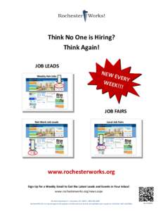Think No One is Hiring? Think Again! JOB LEADS NEW