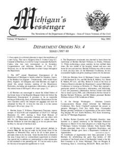 The Newsletter of the Department of Michigan ~ Sons of Union Veterans of the Civil Volume VI Number 4 MayDEPARTMENT ORDERS NO. 4