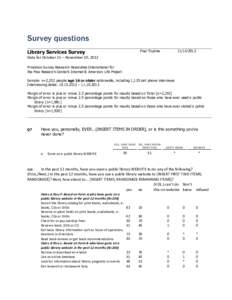 Survey questions Library Services Survey Final Topline[removed]