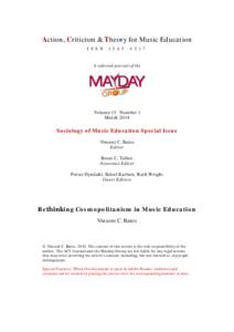 Action, Criticism & Theory for Music Education I S S N[removed]7  A refereed journal of the