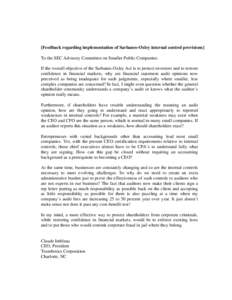 Finance / Sarbanes–Oxley Act / Financial audit / Audit / Internal control / Chief financial officer / Financial statement / Statement on Auditing Standards No. 70: Service Organizations / Auditor independence / Auditing / Accountancy / Business