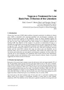 14 Yoga as a Treatment for Low Back Pain: A Review of the Literature Erik J. Groessl1,2, Marisa Sklar3 and Douglas Chang1,2 1VA