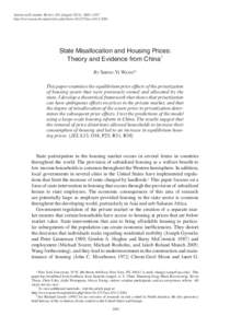 American Economic Review 101 (August 2011): 2081–2107 http://www.aeaweb.org/articles.php?doi=aerState Misallocation and Housing Prices: Theory and Evidence from China† By Shing-Yi Wang*