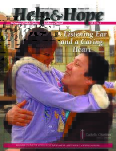ADVERTORIAL  Help&Hope www.ccaoh.org  The Magazine of Catholic Charities