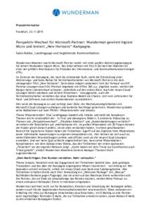 Presseinformation Frankfurt, Perspektiv-Wechsel für Microsoft-Partner: Wunderman gewinnt Ingram Micro und kreiert „New Horizons“-Kampagne. Sales-Rallye, Landingpage und begleitende Kommunikation.
