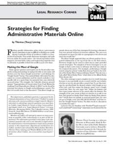 Reproduced by permission. © 2006 Colorado Bar Association, 35 The Colorado Lawyer 109 (August[removed]All rights reserved. LEGAL RESEARCH CORNER  Strategies for Finding