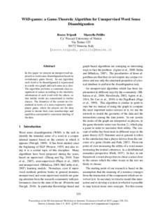 WSD-games: a Game-Theoretic Algorithm for Unsupervised Word Sense Disambiguation Rocco Tripodi Marcello Pelillo Ca’ Foscari University of Venice Via Torino 155