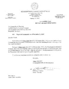 Mississippi Insurance Department Report of Examination of AMFED CASUALTY INSURANCE COMPANY 576 Highland Colony Parkway, Suite 300 Ridgeland, MS 39157