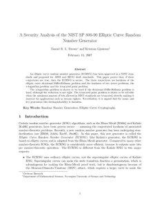 A Security Analysis of the NIST SP[removed]Elliptic Curve Random Number Generator Daniel R. L. Brown∗ and Kristian Gjøsteen†