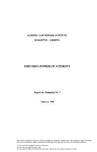 ALBERTA LAW REFORM INSTITUTE EDMONTON, ALBERTA ENDURING POWERS OF ATTORNEY  Report for Discussion No. 7