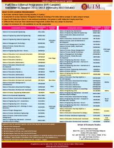 inovative • entrepreneurial • global  Part Time External Programme (Off-Campus) Semester II, Session[removed]February 2013 Intake) WHAT IS OFF-CAMPUS PROGRAMME? 