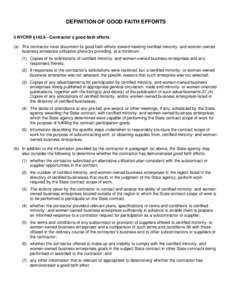 DEFINITION OF GOOD FAITH EFFORTS 5 NYCRR §[removed]Contractor’s good faith efforts (a) The contractor must document its good faith efforts toward meeting certified minority- and women-owned business enterprise utilizat