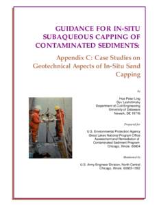 Guidance for In-Situ Subaqueous Capping of Contaminated Sediments, EPA905-B96-004: Appendix C - Case Studies on Geotechnical Aspects of In-Situ Sand Capping