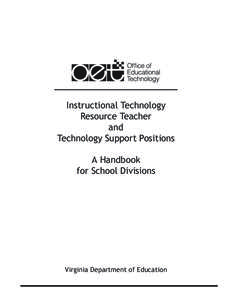 Guidance for Instructional Technology Resource Teacher and Technology Support Positions  Instructional Technology Resource Teacher and Technology Support Positions