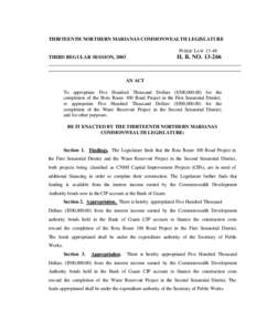 THIRTEENTH NORTHERN MARIANAS COMMONWEALTH LEGISLATURE PUBLIC LAW[removed]H. B. NO[removed]THIRD REGULAR SESSION, 2003