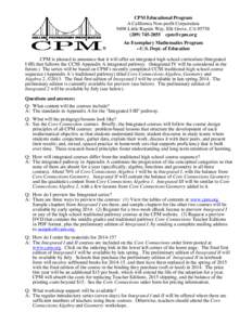 CPM Educational Program A California Non-profit Corporation 9498 Little Rapids Way, Elk Grove, CA[removed]2055 [removed] An Exemplary Mathematics Program --U.S. Dept. of Education
