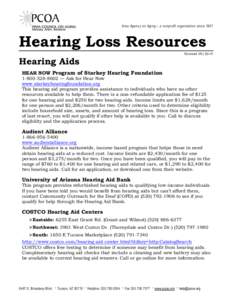Area Agency on Aging – a nonprofit organization since[removed]Hearing Loss Resources Revised[removed]Hearing Aids