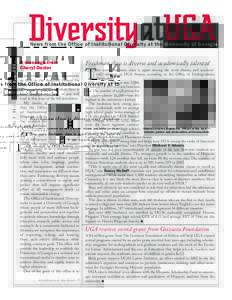 VOL. 6 • NO. 1  FALL 2006 News from the Office of Institutional Diversity at the University of Georgia