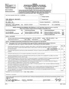 ANNUAL REGISTRATION RENEWAL FEE REPORT TO ATTORNEY GENERAL OF CALIFORNIA KAIL TO: Registry of Charitable Trusts