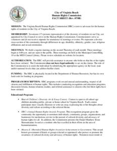 City of Virginia Beach Human Rights Commission FACT SHEET (Rev[removed]MISSION: The Virginia Beach Human Rights Commission (HRC) exists to advocate for the human rights of residents in the City of Virginia Beach. MEMBERS