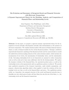 The Evolution and Emergence of Integrated Social and Financial Networks with Electronic Transactions: A Dynamic Supernetwork Theory for the Modeling, Analysis, and Computation of Financial Flows and Relationship Levels A