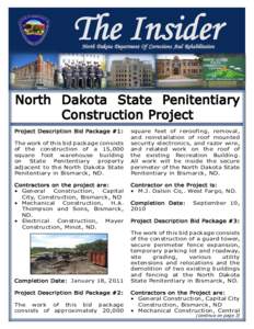 The Insider North Dakota Department Of Corrections And Rehabilitation North Dakota State Penitentiary Construction Project Project Description Bid Package #1: