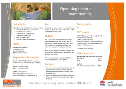 Operating theatre team training Suitable for Aim